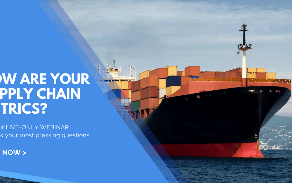 Supply Chain Metrics + Strategy Webinar